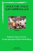 Stück für Stück zum Hühnerglück