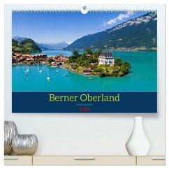 Berner Oberland - Ausflugsziele (hochwertiger Premium Wandkalender 2026 DIN A2 quer), Kunstdruck in Hochglanz
