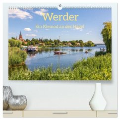 Werder - ein Kleinod an der Havel (hochwertiger Premium Wandkalender 2026 DIN A2 quer), Kunstdruck in Hochglanz