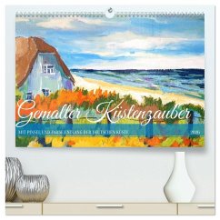 Gemalter Küstenzauber - Mit Pinsel und Farbe entlang der deutschen Küste (hochwertiger Premium Wandkalender 2026 DIN A2 quer), Kunstdruck in Hochglanz