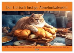 Der tierisch lustige Abnehmkalender (Wandkalender 2026 DIN A2 quer), CALVENDO Monatskalender
