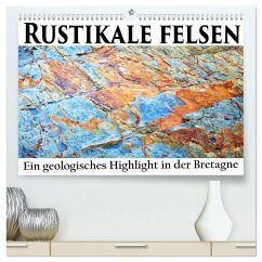 Rustikale Felsen (hochwertiger Premium Wandkalender 2026 DIN A2 quer), Kunstdruck in Hochglanz