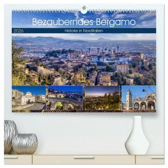 Bezauberndes Bergamo (hochwertiger Premium Wandkalender 2026 DIN A2 quer), Kunstdruck in Hochglanz