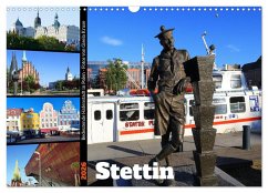 Stettin - Bedeutende Hafenstadt in Polen (Wandkalender 2026 DIN A3 quer), CALVENDO Monatskalender Stettin - Bedeutende Hafenstadt in Polen (Wandkalender 2026 DIN A3 quer), CALVENDO Monatskalender