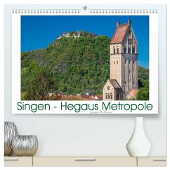 Singen - Hegaus Metropole (hochwertiger Premium Wandkalender 2026 DIN A2 quer), Kunstdruck in Hochglanz Singen - Hegaus Metropole (hochwertiger Premium Wandkalender 2026 DIN A2 quer), Kunstdruck in Hochglanz