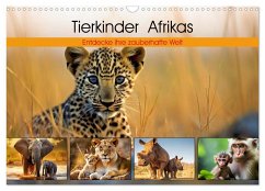 Tierkinder Afrikas - Entdecke ihre zauberhafte Welt (Wandkalender 2026 DIN A3 quer), CALVENDO Monatskalender
