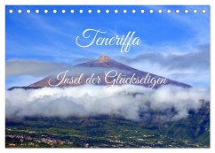 Teneriffa - Insel der Glückseligen (Tischkalender 2026 DIN A5 quer), CALVENDO Monatskalender