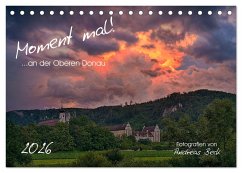 Cover Moment mal! an der Oberen Donau (Tischkalender 2026 DIN A5 quer), CALVENDO Monatskalender
