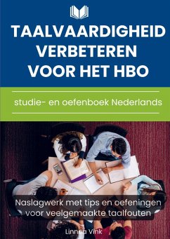 Cover Taalvaardigheid verbeteren voor het hbo: studie- en oefenboek Nederlands