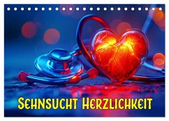 Cover Sehnsucht Herzlichkeit (Tischkalender 2026 DIN A5 quer), CALVENDO Monatskalender