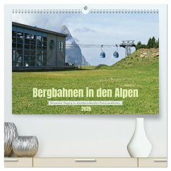 Bergbahnen in den Alpen (hochwertiger Premium Wandkalender 2026 DIN A2 quer), Kunstdruck in Hochglanz Bergbahnen in den Alpen (hochwertiger Premium Wandkalender 2026 DIN A2 quer), Kunstdruck in Hochglanz