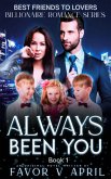 Always Been You (eBook, ePUB) Always Been You (eBook, ePUB)