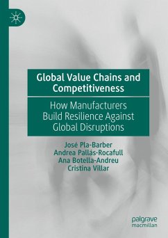 Global Value Chains and Competitiveness (eBook, PDF) - Pla- Barber, José; Pallás- Rocafull, Andrea; Botella- Andreu, Ana; Villar, Cristina