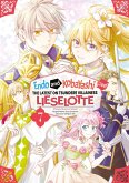 Endo and Kobayashi Live! The Latest on Tsundere Villainess Lieselotte (Manga) Volume 7 (eBook, ePUB) Endo and Kobayashi Live! The Latest on Tsundere Villainess Lieselotte (Manga) Volume 7 (eBook, ePUB)