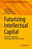 Futurizing Intellectual Capital (eBook, PDF)
