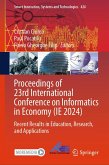 Proceedings of 23rd International Conference on Informatics in Economy (IE 2024) (eBook, PDF) Proceedings of 23rd International Conference on Informatics in Economy (IE 2024) (eBook, PDF)