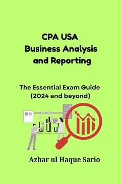 CPA USA Business Analysis and Reporting (eBook, ePUB) - Sario, Azhar Ul Haque