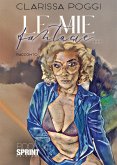 Le mie fantasie... (eBook, ePUB) Le mie fantasie... (eBook, ePUB)