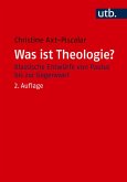 Was ist Theologie? (eBook, PDF) Was ist Theologie? (eBook, PDF)