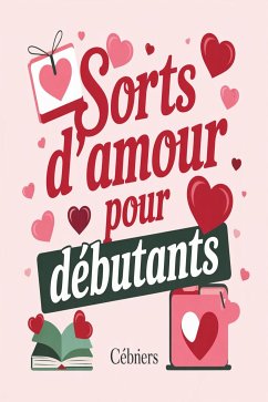 Cover Sorts d'amour pour débutants (eBook, ePUB)