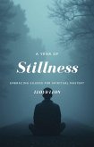 The Year Of Stillness (eBook, ePUB)