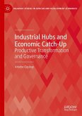 Industrial Hubs and Economic Catch-Up (eBook, PDF)