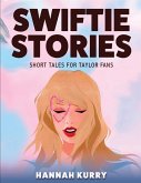 Swiftie Stories Swiftie Stories