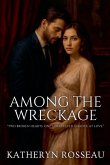 Among the Wreckage