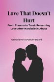 Love That Doesn't Hurt Love That Doesn't Hurt