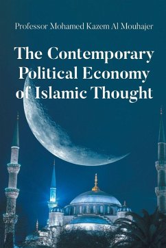 Cover The Contemporary Political Economy of Islamic Thought