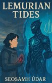 Lemurian Tides Lemurian Tides