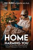 Is Your Home Harming You?