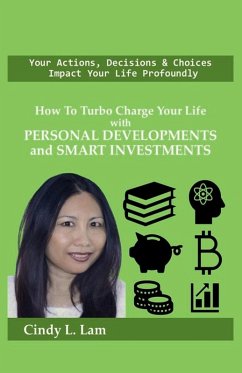 Cover How To Turbo Charge Your Life with Personal Developments and Smart Investments