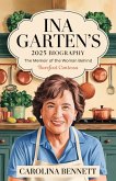 Ina Garten's 2025 Biography Ina Garten's 2025 Biography