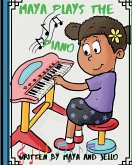 Maya Plays The Piano