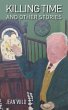 Killing Time and Other Stories - Bild 1