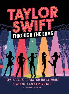 Taylor Swift Through the Eras - Kurry, Hannah
