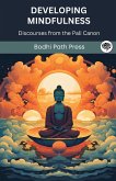 Developing Mindfulness Developing Mindfulness