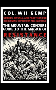 Cover The Mountain Conjure Guide to the Magick of Resistance