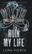 Ruin My Life - Bild 1