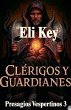 Clérigos y Guardianes - Bild 1