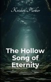 The Hollow Song of Eternity The Hollow Song of Eternity