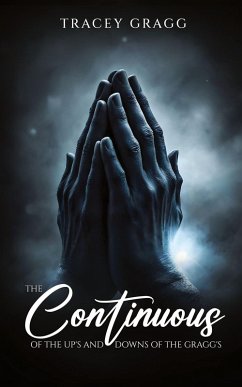 Cover The Continuous OF THE UP'S AND DOWNS OF THE GRAGG'S