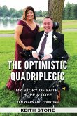 The Optimistic Quadriplegic The Optimistic Quadriplegic