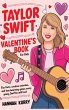 Taylor Swift Valentine's Day Book for... - Bild 1