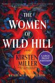 The Women of Wild Hill The Women of Wild Hill