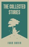 The Collected Stories of Ivan Bunin The Collected Stories of Ivan Bunin