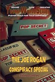 The Joe Rogan Conspiracy Special