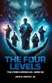 The Four Levels The Four Levels
