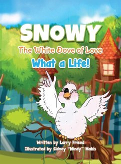 Cover Snowy the White Dove of Love